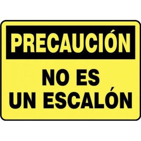 Accuform OSHA CAUTION Safety Sign NOT A STEP SHMSTF649XL